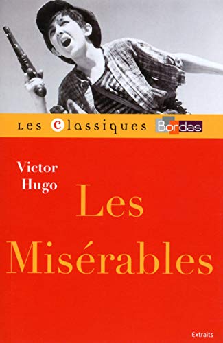 Classiques Bordas - Les Misérables - Hugo von Bordas
